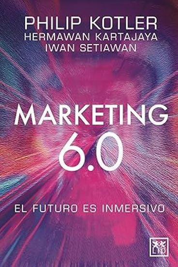 Imagen de MARKETING 6.0: EL FUTURO ES INMERSIVO