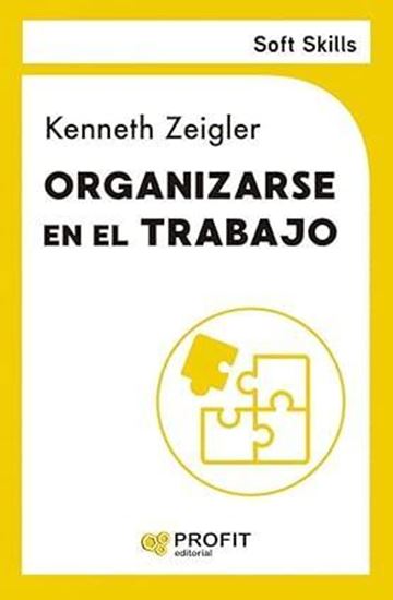 Imagen de ORGANIZARSE EN EL TRABAJO (SOFT SKILLS)