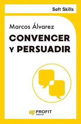 Imagen de CONVENCER Y PERSUADIR SOFT SKILLS