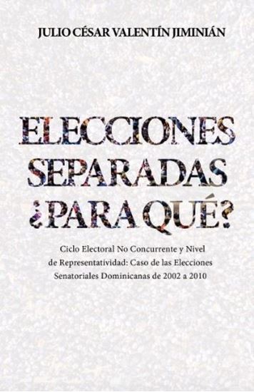 Imagen de ELECCIONES SEPARADAS: PARA QUE