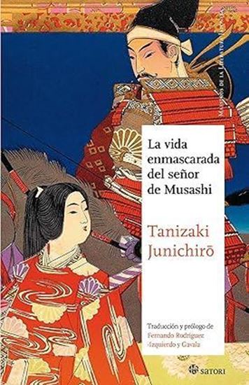 Imagen de LA VIDA ENMASCARADA DEL SEÑOR DE MUSASHI