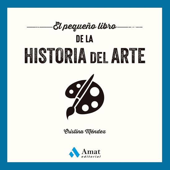 Imagen de EL PEQUEÑO LIBRO DE LA HISTORIA DEL ARTE