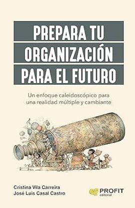 Imagen de PREPARA TU ORGANIZACION PARA EL FUTURO