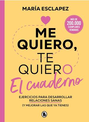 Imagen de ME QUIERO, TE QUIERO. EL CUADERNO