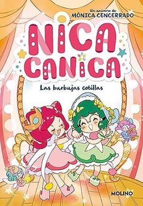 Imagen de NICA CANICA 2. LAS BURBUJAS COTILLAS