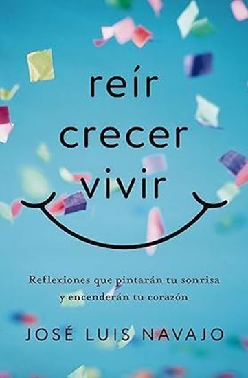 Imagen de REIR, CRECER, VIVIR