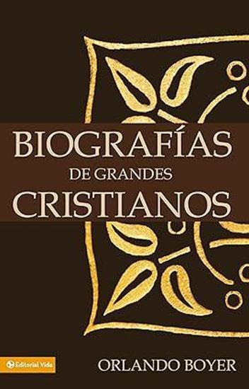 Imagen de BIOGRAFIAS DE GRANDES CRISTIANOS