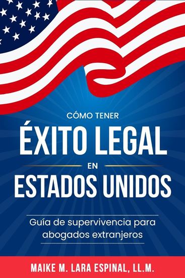 Imagen de COMO TENER EXITO LEGAL EN ESTADOS UNIDOS