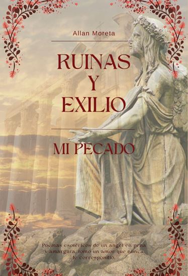 Imagen de RUINAS Y EXILIO. MI PECADO