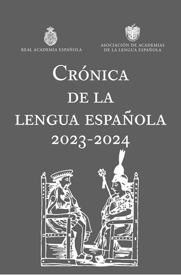 Imagen de CRONICA DE LA LENGUA ESPAÑOLA 2023-2024