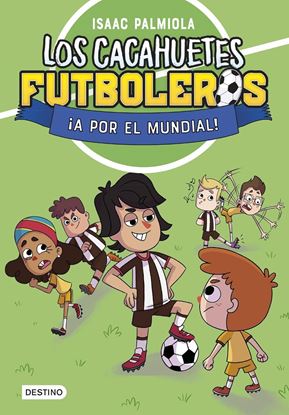 Imagen de LOS CACAHUETES FUTBOLEROS 4. ¡A POR EL!