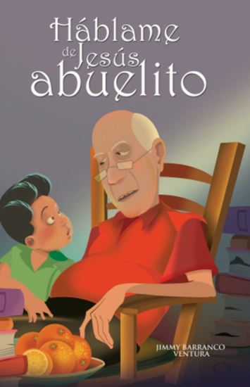 Imagen de HABLAME DE JESUS ABUELITO