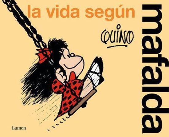 Imagen de LA VIDA SEGUN MAFALDA