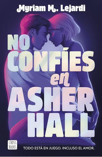 Imagen de NO CONFIES EN ASHER HALL