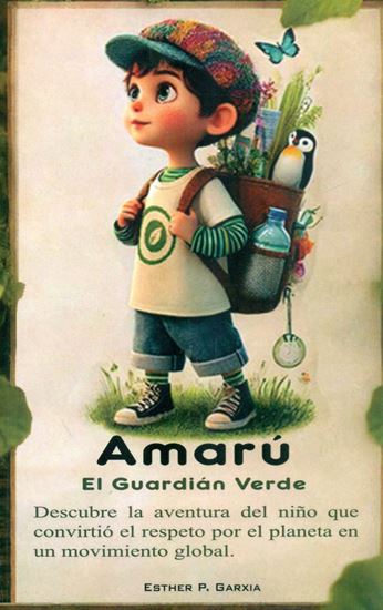 Imagen de AMARU. EL GUARDIAN VERDE