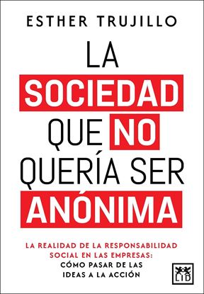 Imagen de LA SOCIEDAD QUE NO QUERIA SER ANONIMA