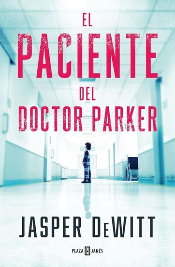 Imagen de EL PACIENTE DEL DOCTOR PARKER