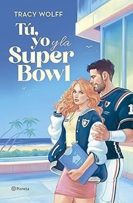 Imagen de TU, YO Y LA SUPER BOWL