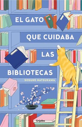 Imagen de EL GATO QUE CUIDABA LAS BIBLIOTECAS