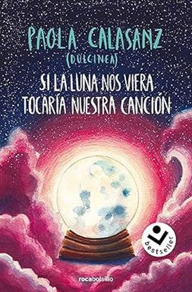 Imagen de SI LA LUNA NOS VIERA TOCARIA NUESTRA(BOL