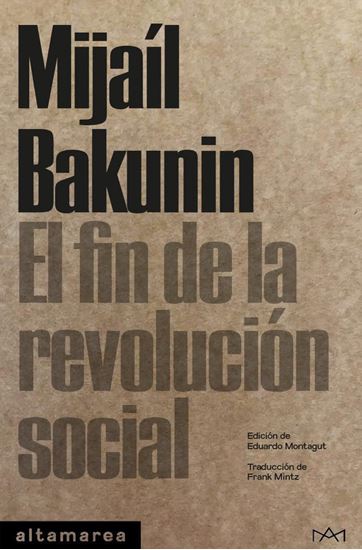 Imagen de EL FIN DE LA REVOLUCION SOCIAL