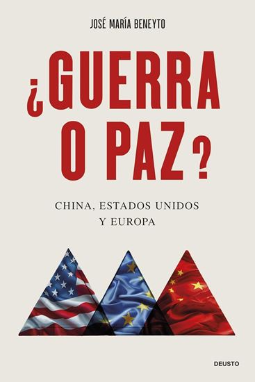 Imagen de GUERRA O PAZ? CHINA, ESTADOS UNIDOS Y EU