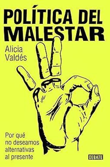 Imagen de POLITICA DEL MALESTAR