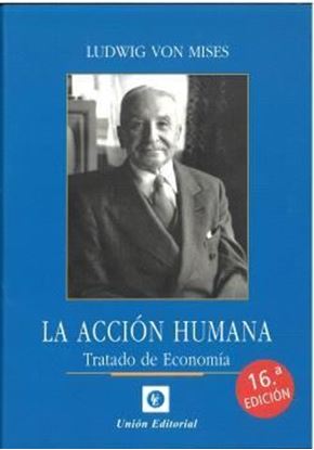 Imagen de LA ACCION HUMANA (16.ED.)