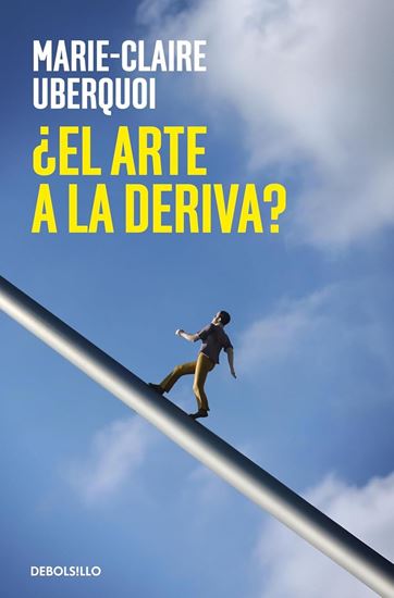 Imagen de EL ARTE A LA DERIVA? (BOL)