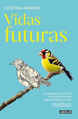 Imagen de VIDAS FUTURAS