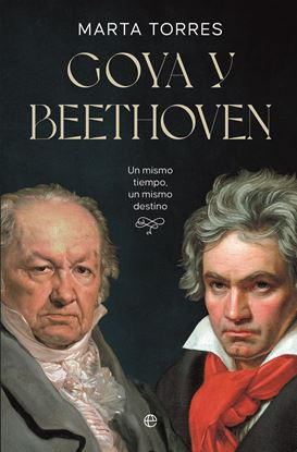 Imagen de GOYA Y BEETHOVEN