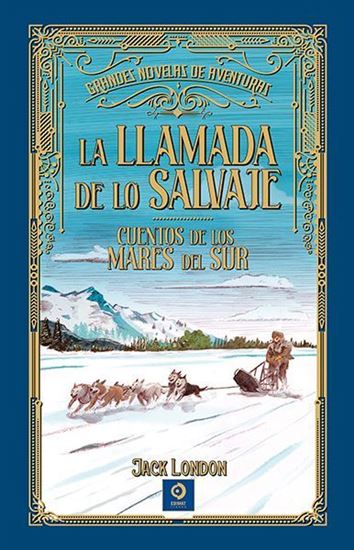 Imagen de LA LLAMADA DE LO SALVAJE (EDIMAT)(TD)