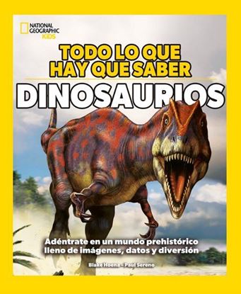 Imagen de TODO LO QUE HAY QUE SABER: DINOS