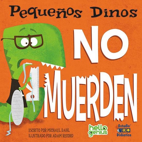 Imagen de PEQUEÑOS DINOS NO MUERDEN