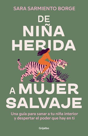 Imagen de DE NIÑA HERIDA A MUJER SALVAJE