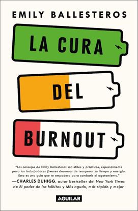 Imagen de LA CURA DEL BURNOUT: COMO ENCONTRAR