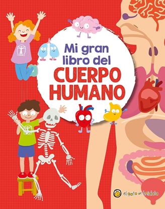 Imagen de MI GRAN LIBRO DEL CUERPO HUMANO