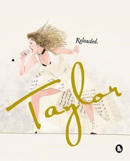 Imagen de TAYLOR. RELOADED