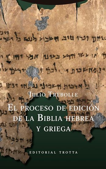 Imagen de EL PROCESO DE EDICION DE LA BIBLIA HEBRE