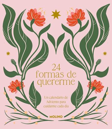 Imagen de UN CALENDARIO DE 24 FORMAS DE QUERERME.