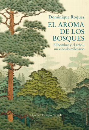 Imagen de EL AROMA DE LOS BOSQUES