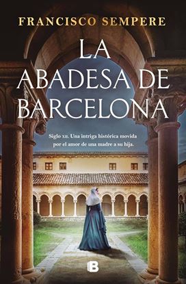 Imagen de LA ABADESA DE BARCELONA