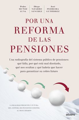 Imagen de POR UNA REFORMA DE LAS PENSIONES