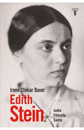 Imagen de EDITH STEIN. JUDIA, FILOSOFA, SANTA