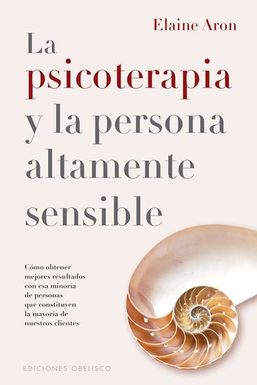 Imagen de LA PSICOTERAPIA Y LA PERSONA ALTAMENTE