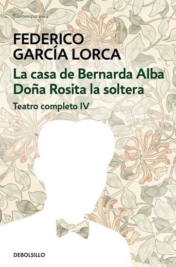 Imagen de LA CASA DE BERNARDA ALBA/DOÑA ROSITA