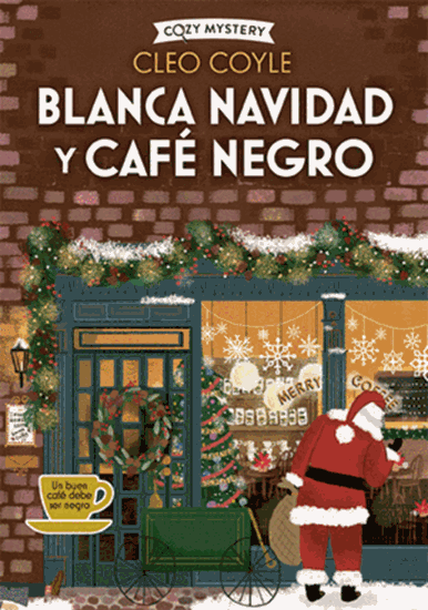 Imagen de BLANCA NAVIDAD Y CAFE NEGRO (COZY MYSTER