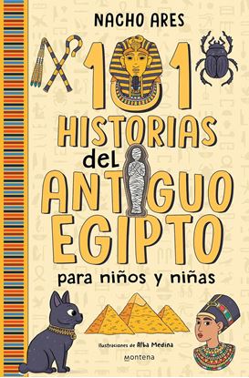 Imagen de 101 HISTORIAS DEL ANTIGUO EGIPTO