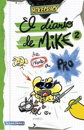 Imagen de EL DIARIO DE MIKE 2. DE NOOB A PRO