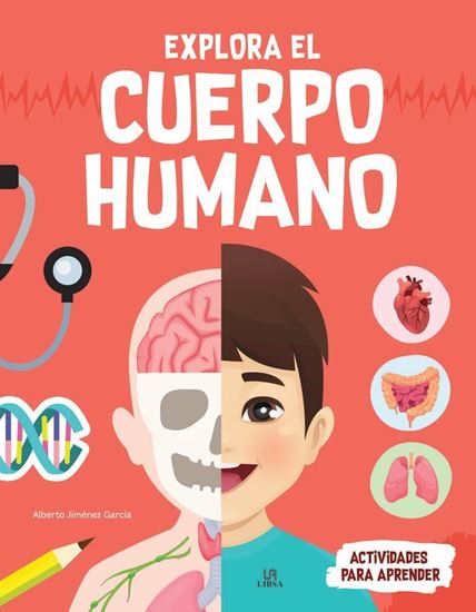 Imagen de EXPLORA EL CUERPO HUMANO